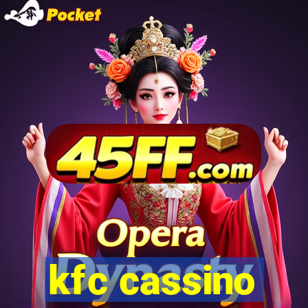 kfc cassino